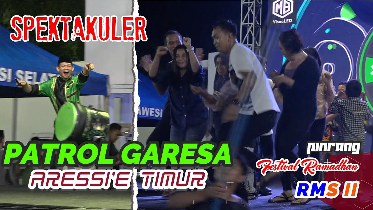 Patrol Garesa Aressi'e Timur || Festival Ramadhan RMS II 1444 H/2023
