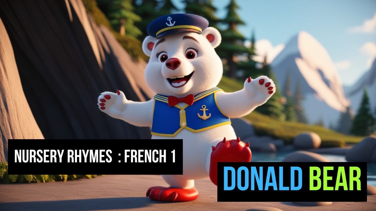 Nursery Rhymes on Donald Bear l 3D Animation Video l French - 1 - YouTube