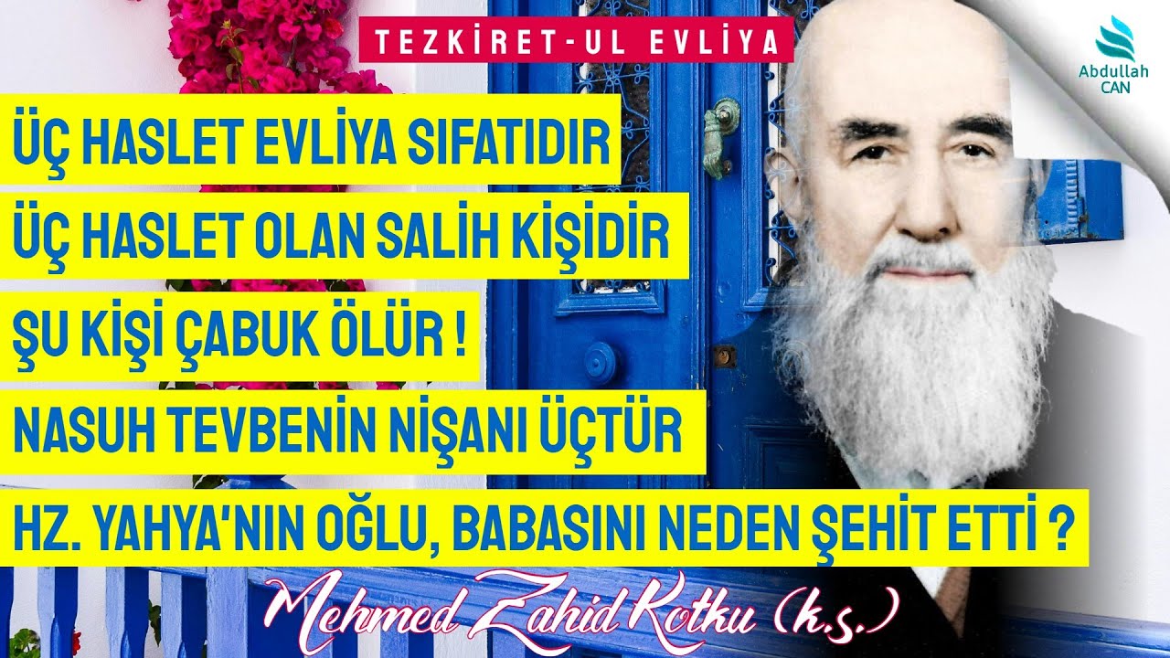 Хазрат Яхья бин Муаз. Книга Тезкирету'ла Эвлия. Мехмед Захид Котку.