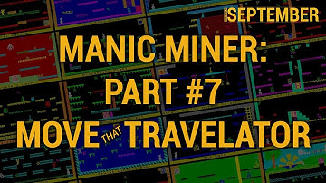 Retro Remake: Manic Miner Part 7 - Move that Travelator!