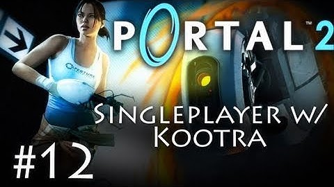 Portal 2: Kootra