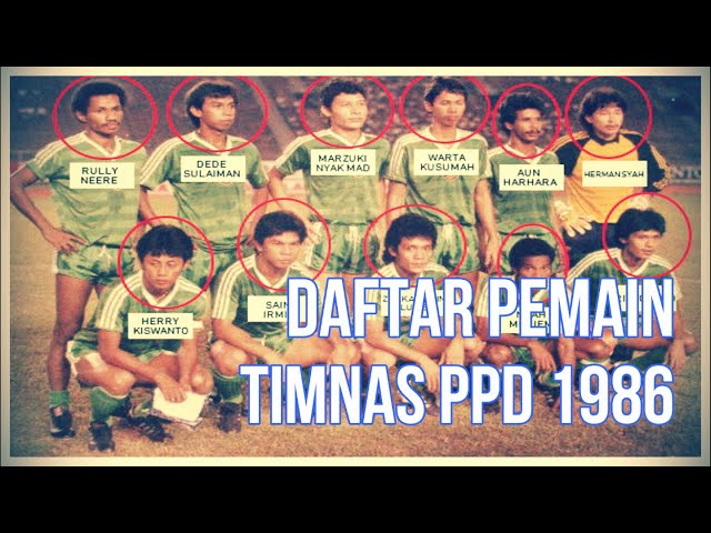Daftar Pemain Tim Pra Piala Dunia PPD 1986 class=