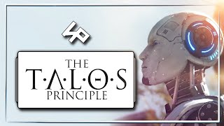 The Talos Principle | Фальшивый Бог фальшивого мира | Игрореликт