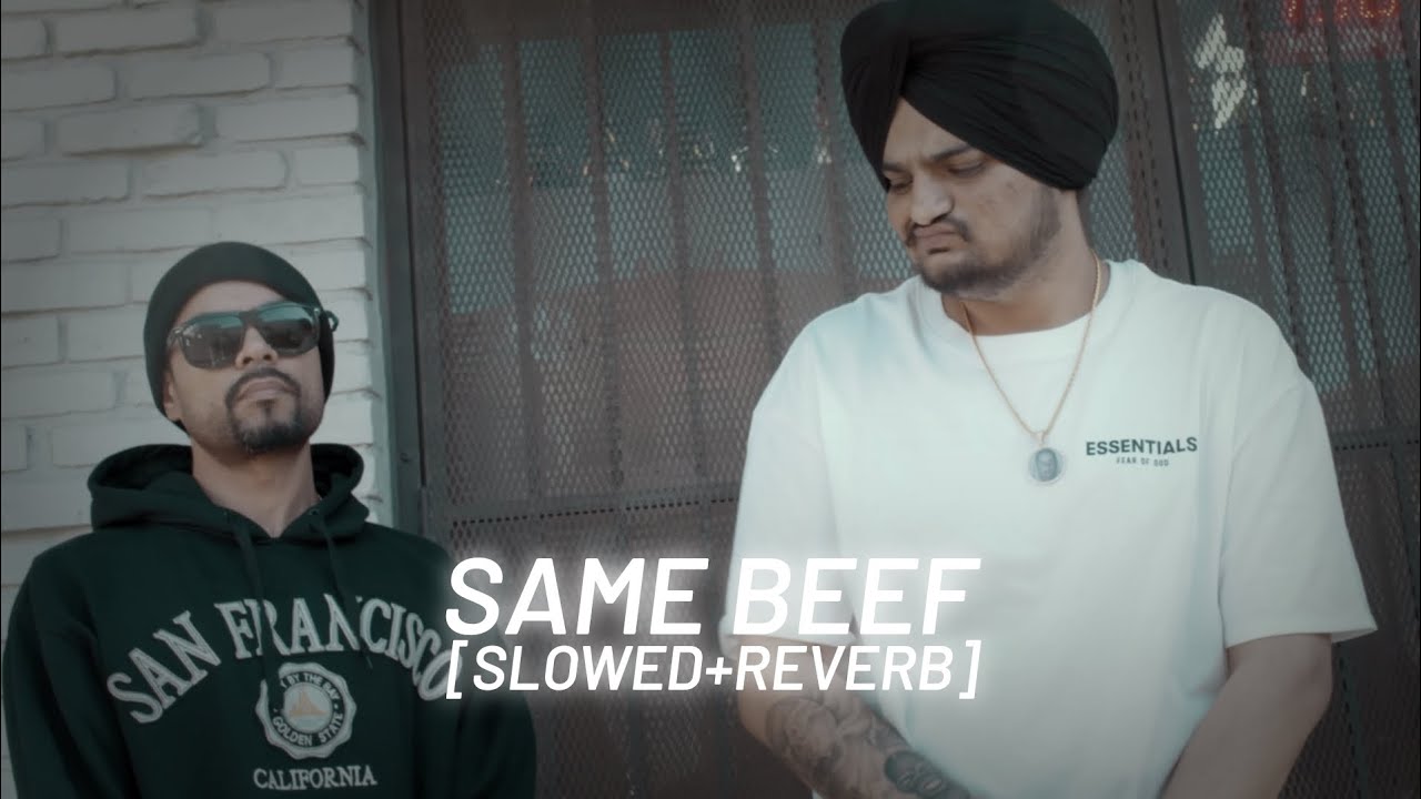 Same Beef [Slowed+Reverb] | Sidhu Moose Wala | EyeBeat Lofi 👀