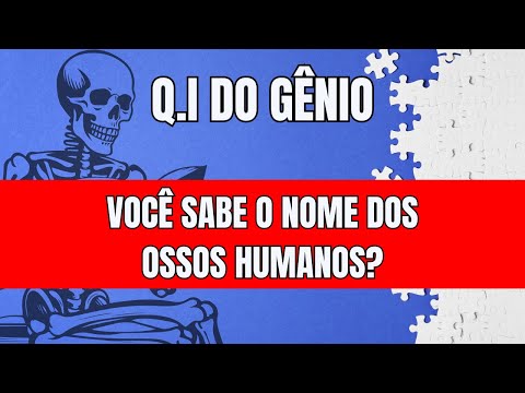 QUIZ DESAFIADOR: VOCÊ SABE OS NOMES DOS OSSOS HUMANOS? TESTE SEUS CONHECIMENTOS! 💀