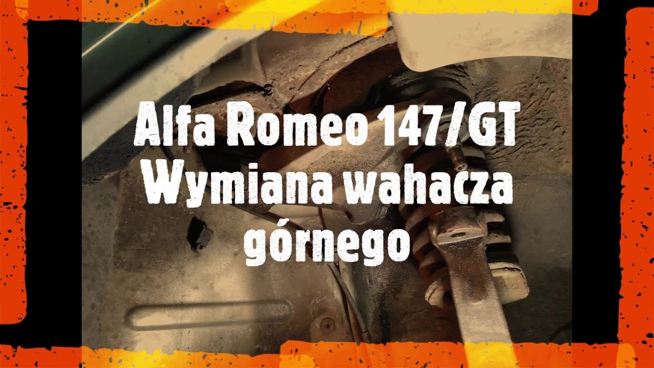 Alfa Romeo 147 / GT Wymiana wahacza górnego YouTube