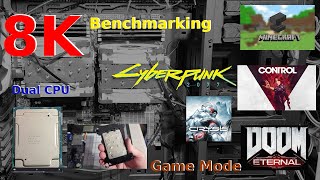 8K Gaming on Dual Intel Xeon P 8124 GPU: 3090
