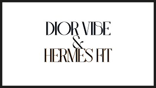 How luxury brands plan their brand campaign | Dior Vibe v.s. Hermès Fit