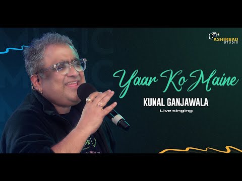 Yaar Ko Maine  Sheesha  Kunal Ganjawala Live Singing