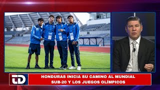 Ya está en México | Honduras inicia su camino rumbo al Mundial Sub-20 y los Juegos Olímpicos.