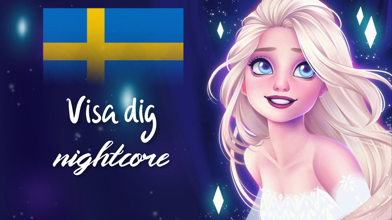 Show yourself - Nightcore [ SWEDISH ]