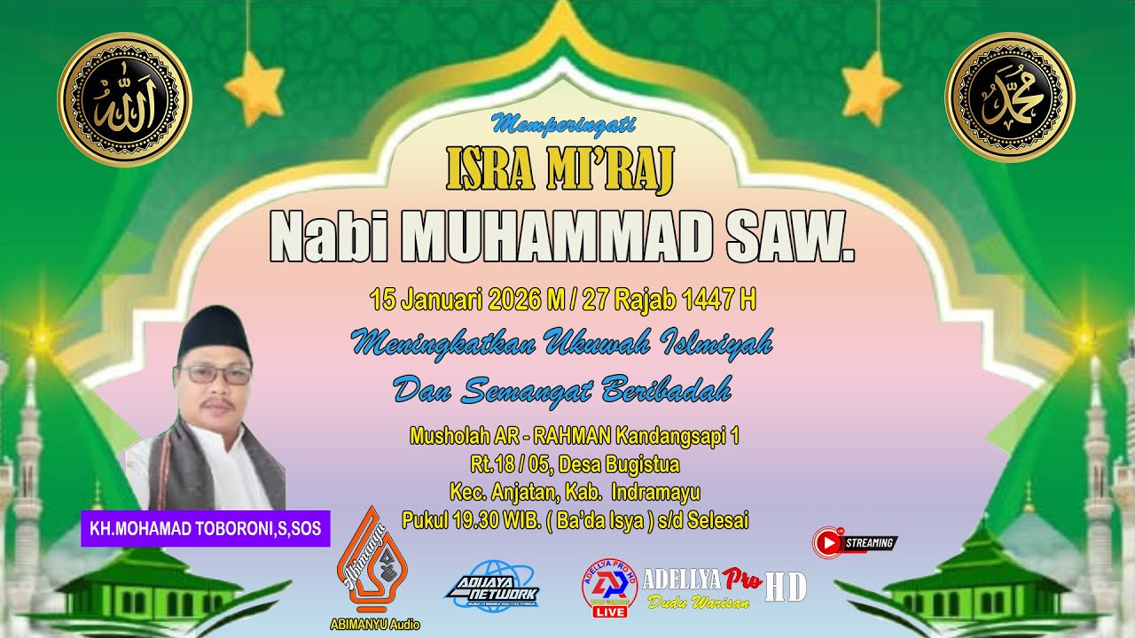 🔴 Live Memperingati Isra Mi'raj,Nabi MUHAMMAD SAW. Musholah AR_RAHMAN.Kandangsapi.15 Januari 2026