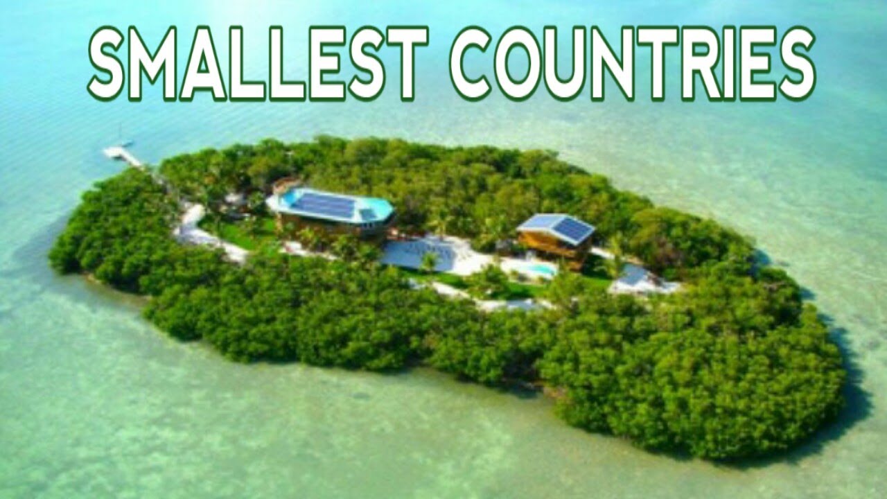 Top 7 Smallest Countries In The World - YouTube