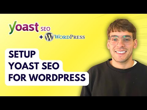 How to Setup Yoast SEO for Wordpress [2026 Full Guide]