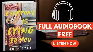 Everyone Is Lying to You by Jo Piazza [ Full Audiobook Free ] Profile