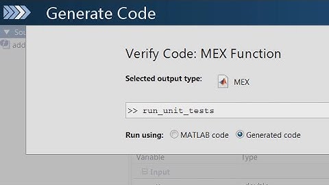 Unit Testing with MATLAB Coder