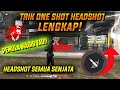 TRIK ONE SHOT HEADSHOT LENGKAP!! PEMULA WAJIB TAU - Cara One Shot One Kill Free Fire Indonesia