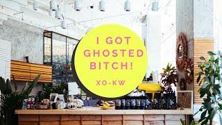 I Got Ghosted Bitch!