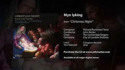 Myn lyking - Richard R. Terry, John Rutter, The Ca...
