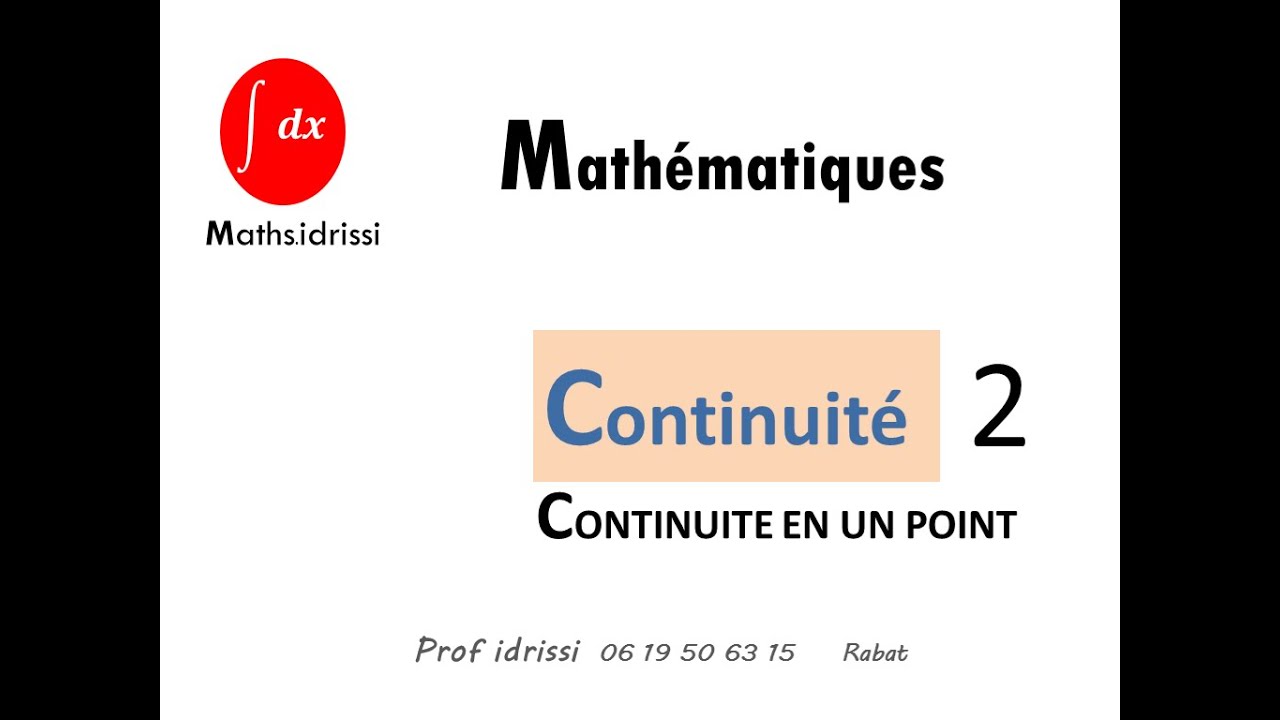 maths.idrissi continuité d'une fonction rationnelle en un point