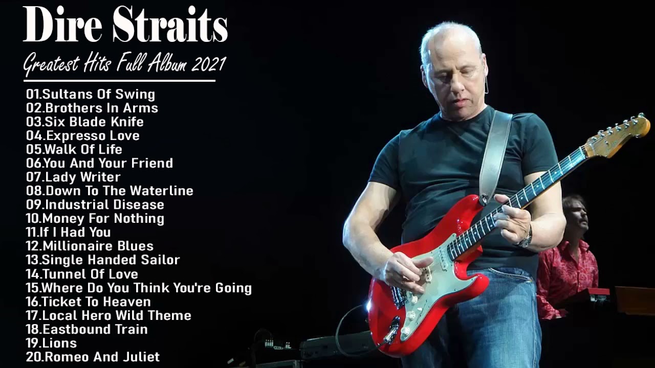 DireStraits Greatest Hits - Best Songs DireStraits Full Album 2021 Maxresdefault