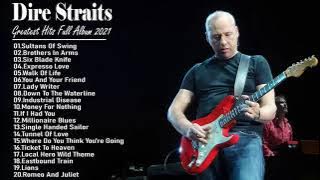DireStraits Greatest Hits - Best Songs DireStraits Full Album 2021