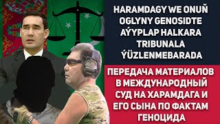 Turkmenistan Haramdagy We Onuň Oglyny Genosidte Aýyplap Halkara Tribunala Ýüzlenmebarada