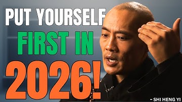 PUT YOURSELF FIRST IN 2026 — Shi Heng Yi