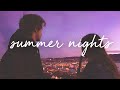 summer nights - Chill out music mix