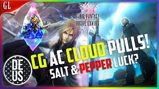 CG AC Cloud Pulls!! Positive Pull Video :) Final Fantasy Brave Exvius Global | FFBE GL
