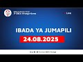 Live : Ibada ya jumapili 24.08.2025