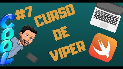 ✅ Curso de VIPER en iOS 👩🏻‍💻 | #7 Cómo usar el patrón de arquitectura VIPER en iOS con Swift