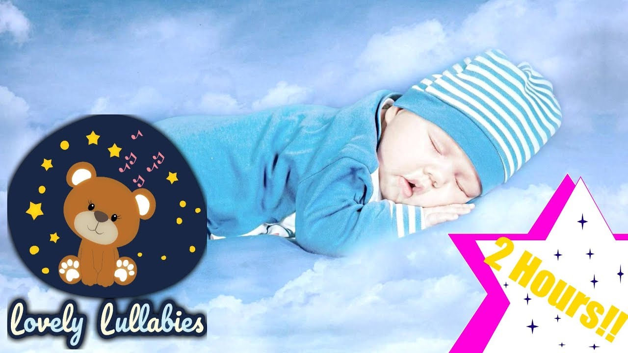 Lullabies Lullaby for Babies Sleep Lullaby Baby Songs Go To Sleep 2 HOURS