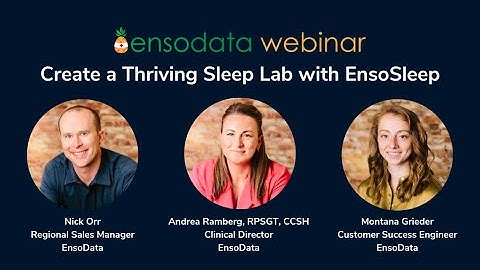 Create a Thriving Sleep Lab with EnsoSleep