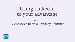 Using LinkedIn to Your Advantage