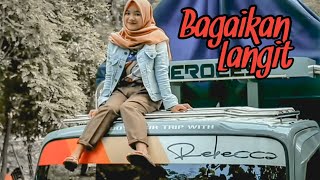 BAGAIKAN LANGIT VERSI LADIES TRUK FT REBECCA MARGO JOYO