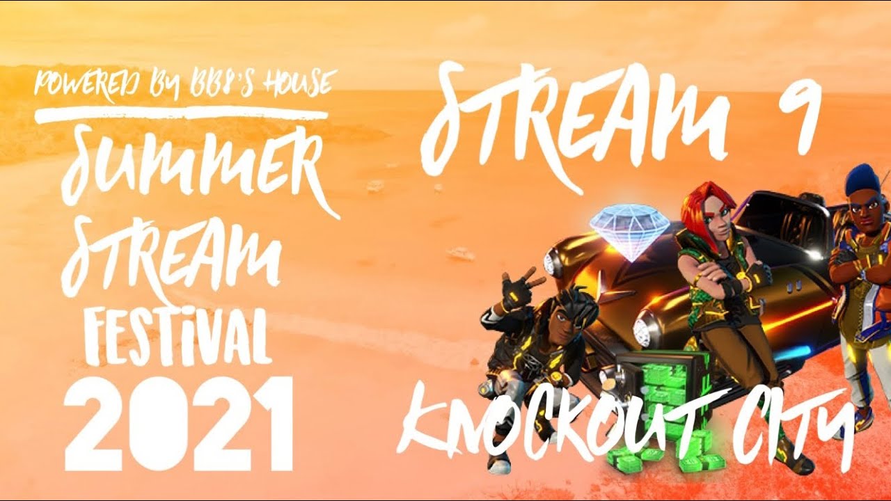 Live Knockout City Summer Stream Festival 21 9 24th August 21 Youtube