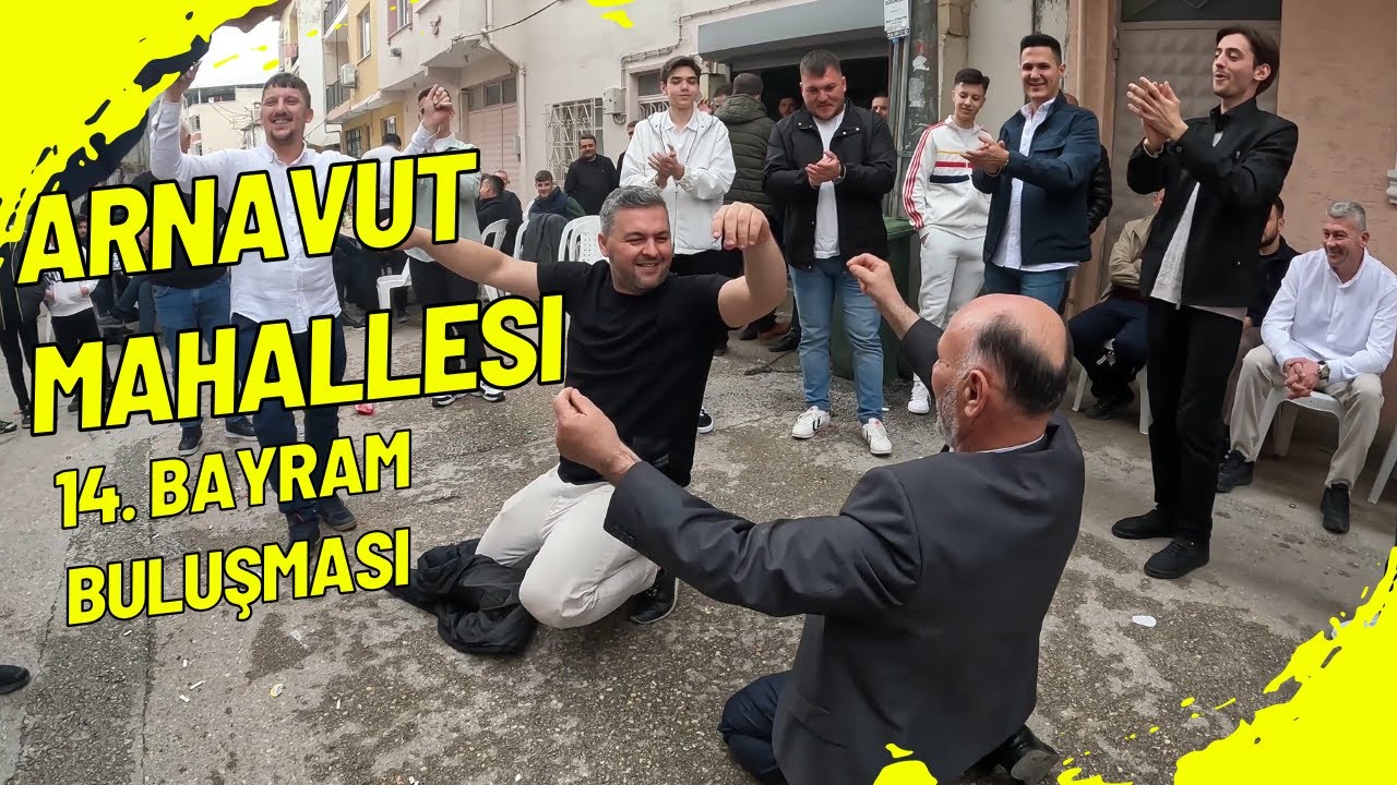 arnavut mahallesi 14. bayram buluşması