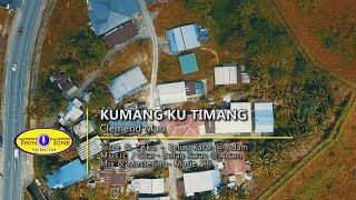 Video thumbnail of "Kumang Ku Timang by Clemend Man (Official Music Video)"