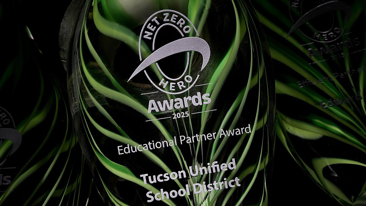 Net Zero Hero Awards: Tucson Unified School District