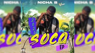 Nicha B - We Miss That - "Soca 2022" - St.Kitts