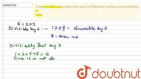 Using divisibility tests determine which of following numbers are | Class 6 Maths| Doubtnut