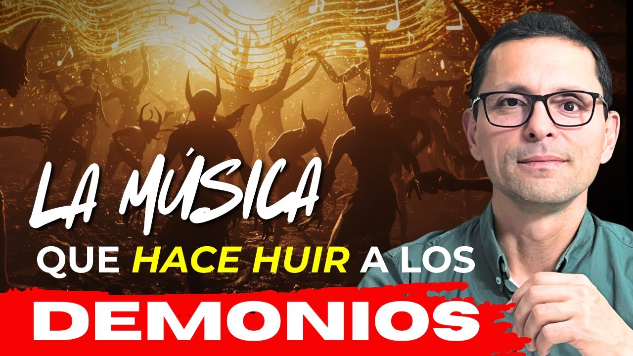 🎶 𝐋𝐀 𝐌𝐔́𝐒𝐈𝐂𝐀 𝐐𝐔𝐄 𝐇𝐀𝐂𝐄 𝐇𝐔𝐈𝐑 𝐀 𝐋𝐎𝐒 𝐃𝐄𝐌𝐎𝐍𝐈𝐎𝐒 | 𝐄𝐧𝐬𝐞𝐧̃𝐚𝐧𝐳𝐚 𝐁𝐢́𝐛𝐥𝐢𝐜𝐚 𝐜𝐨𝐧 𝐍𝐞𝐥𝐬𝐨𝐧 𝐁𝐞𝐫𝐫𝐢𝐨, 𝐏𝐡𝐃