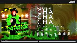 Käärijä - Cha Cha Cha (Camellia Remix) [Free DL]