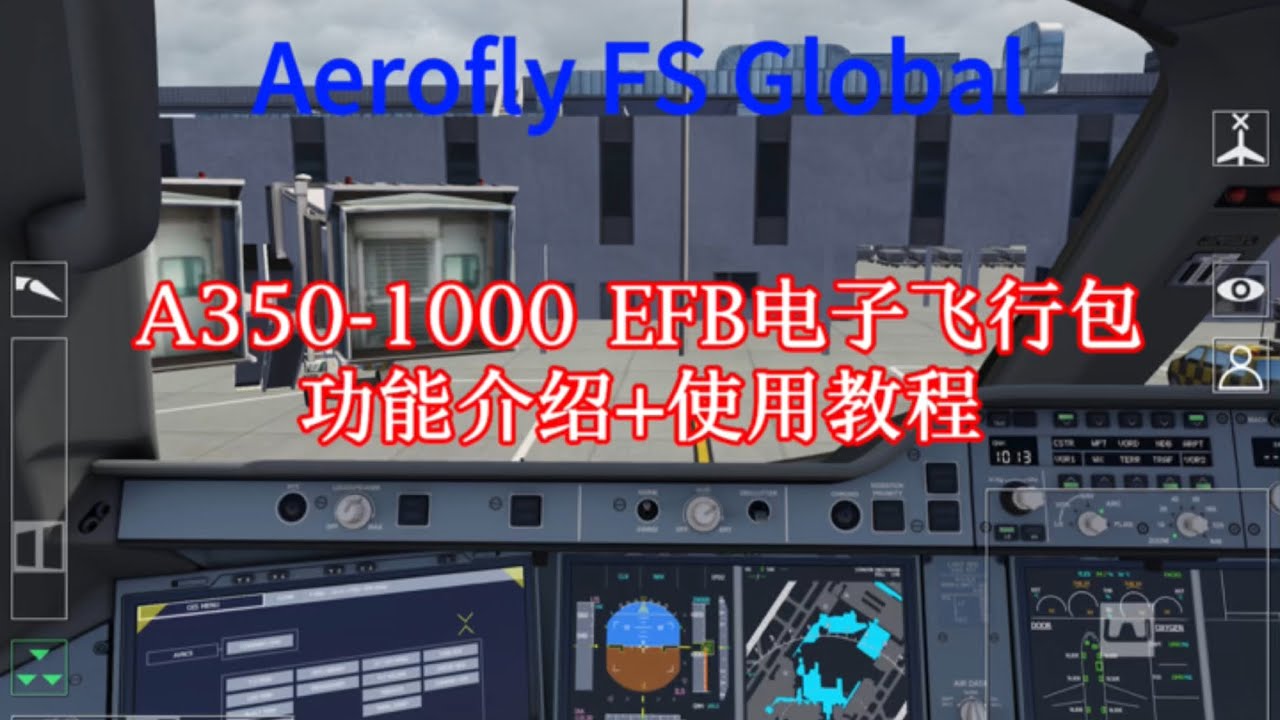Aerofly FS Global: A350-1000 EFB Full Function Guide & Tutorial