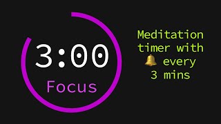 Meditation Timer with Bell Every 3 Minutes 🔔