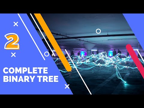 Complete Binary Tree | Data Structure | Algorithm