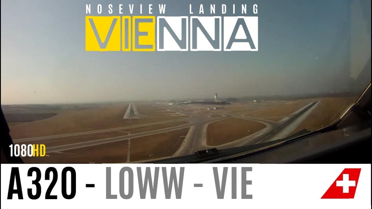 Awesome A320 Vienna Cockpit Landing : LONG VERSION
