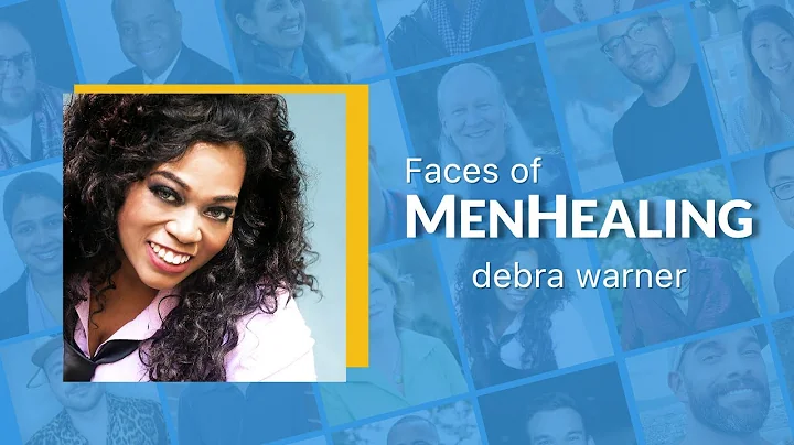 Faces of MenHealing - Debra Warner