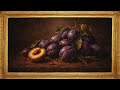 Dark Plum Still Life – Classical Oil Painting | 4K Art Background | 1 Hour